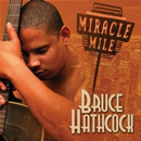 BRUCE HATHCOCK / MIRACLE MILE