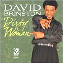 DAVID BRINSTON / DIRTY WOMAN