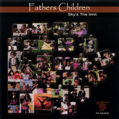 FATHERS CHILDREN / ファザーズ・チルドレン / SKY'S THE LIMIT