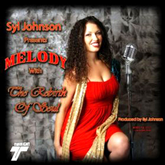 MELODY & SYL JOHNSON'S OLD SOUL BAND / メロディ & シル・ジョンソンズ・オールド・ソウル・バンド / THE REBIRTH OF SOUL (CD-R)