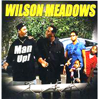 WILSON MEADOWS / ウィルソン・メドウズ / MAN UP (ペーパースリーヴ仕様)