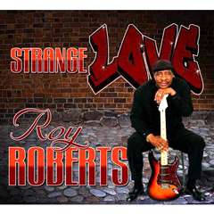 ROY ROBERTS / ロイ・ロバーツ / STRANGE LOVE (CD-R デジパック仕様)