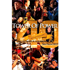 TOWER OF POWER / タワー・オブ・パワー / 40TH ANNIVERSARY: THE FILLMORE AUDITORIUM, SAN FRANCISCO  / (輸入盤DVD)
