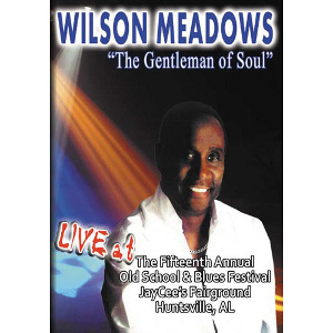 WILSON MEADOWS / ウィルソン・メドウズ / LIVE AT THE 15TH ANN ANNUAL OLD SCHOOL & BLUES FESTIVAL (輸入盤DVD)