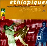 GIRMA BEYENE, MULATU ASTATQE, FEQADE AMDE MESQEL / ETHIOPIQUES VOL.1