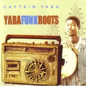 CAPTAIN YABA / YABA FUNK ROOTS