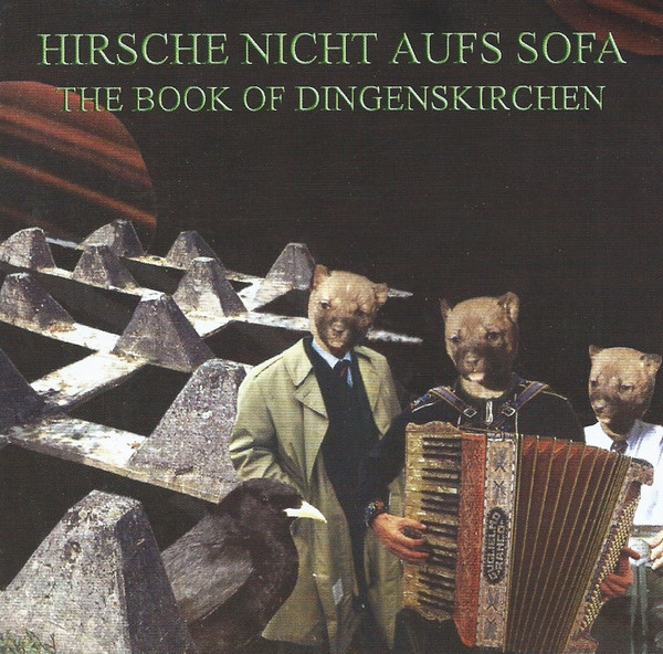 H.N.A.S. / THE BOOK OF DINGENSKIRCHEN