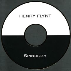 HENRY FLYNT / ヘンリー・フリント / NEW AMERICAN ETHNIC MUSIC VOLUME 2: SPINDIZZY