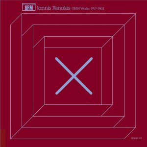 IANNIS XENAKIS / ヤニス・クセナキス / GRM WORKS 1957-1962