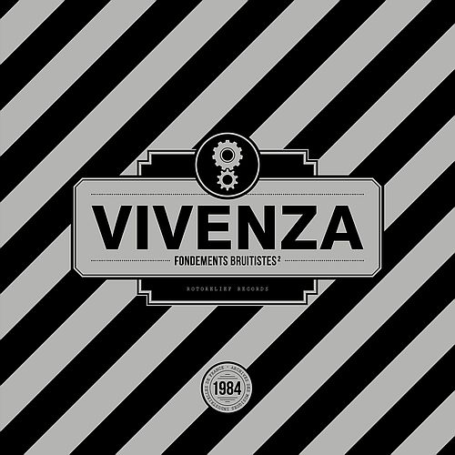 VIVENZA / ヴィヴェンザ / FONDEMENTS BRUITISTES2 (COLORED VINYL)