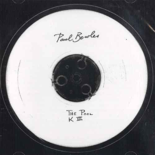 PAUL BOWLES / ポール・ボウルズ / THE POOL