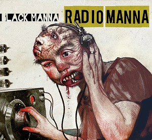 BLACK MANNA / RADIO MANNA