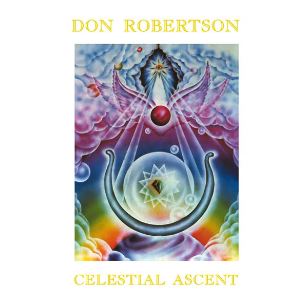DON ROBERTSON / CELESTIAL ASCENT