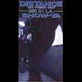 SHOW-YA / ショーヤ / DISTANCE ON THEIR WAY - 1990 IN L.A.