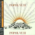 POPOL VUH (GER) / ポポル・ヴー / 聖なる賛美 - デジタル・リマスター