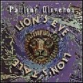 PAULINE OLIVEROS / ポーリン・オリヴェロス / LION'S EYE/LION'S TALE