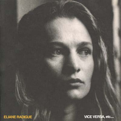 ELIANE RADIGUE / エリアーヌ・ラディーグ / VICE VERSA, ETC.... (2CD)