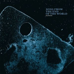 RAPOON / ラプーン / SONG FROM THE END OF THE WORLD