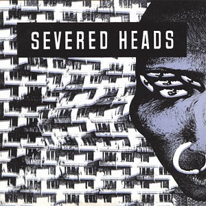 SEVERED HEADS / セヴァード・ヘッズ / STRETCHER