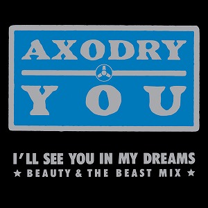 AXODRY / YOU
