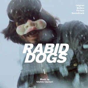 STELVIO CIPRIANI / ステルヴィオ・チプリアーニ / RABID DOGS (CD)