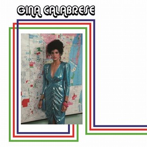 GINA CALABRESE / GINA CALABRESE (LP)