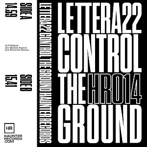 LETTERA 22 / CONTROL THE GROUND