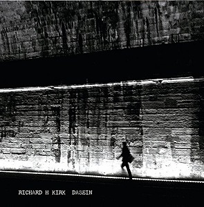 RICHARD H. KIRK / リチャード・H・カーク / DASEIN (LP)