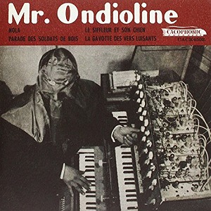 MR. ONDIOLINE / MR. ONDIOLINE