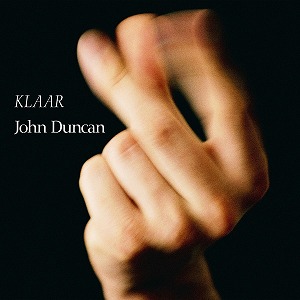 JOHN DUNCAN / ジョン・ダンカン / KLAAR
