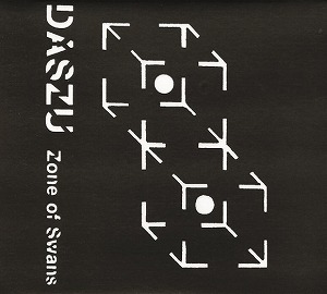 DASZU / ZONE OF SWANS / LUCID ACTUAL + 1/2 DATIVA