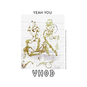 YEAH YOU / VHOD