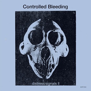 CONTROLLED BLEEDING / コントロールド・ブリーディング / DISTRESS SIGNALS II (RED VINYL)