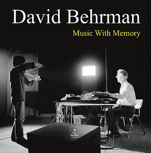 DAVID BEHRMAN / デヴィッド・バーマン / MUSIC WITH MEMORY (LP)