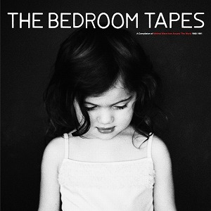 V.A. (CULT & MINOR  NEW WAVE) /  THE BEDROOM TAPES (A COMPILATION OF MINIMAL WAVE FROM AROUND THE WORLD 1980-1991)