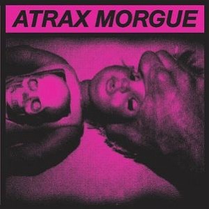 ATRAX MORGUE / アトラックス・モルグ / SICKNESS REPORT / SLUSH OF A MANIAC (2CD)