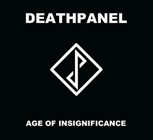 DEATHPANEL / デスパネル / AGE OF INSIGNIFICANCE