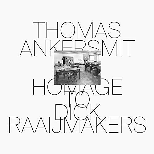 THOMAS ANKERSMIT / トーマス・アンカーシュミット / HOMAGE TO DICK RAAIJMAKERS (CD)