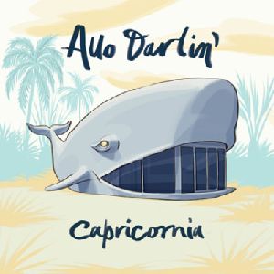 ALLO DARLIN' / アロー・ダーリン / CAPRICORNIA