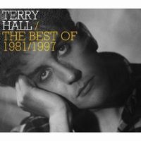TERRY HALL / テリー・ホール / BEST OF 1981-1997 (2CD)