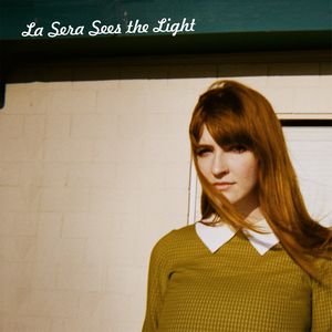 LA SERA / シーズ・ザ・ライト [ SEES THE LIGHT ]