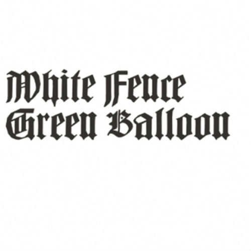 WHITE FENCE / ホワイト・フェンス / GREEN BALLON (7")