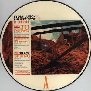 LYDIA LUNCH & PHILIPPE PETIT / IN COMFORT EP