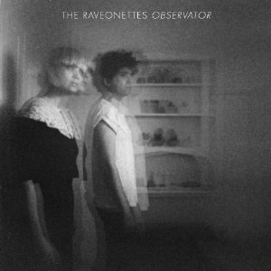RAVEONETTES / レヴォネッツ / OBSERVATOR (LP)