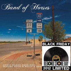 BAND OF HORSES / バンド・オブ・ホーセズ / SONIC RANCH SESSIONS (7") 
