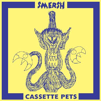 SMERSH / CASSETTE PETS (2LP)