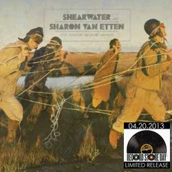 SHEARWATER & SHARON VAN ETTEN / STOP DRAGGIN' MY HEART AROUND / A WAKE FOR THE MINOTAUR (7") 