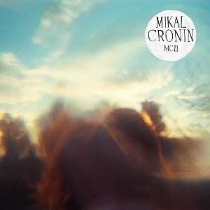 MIKAL CRONIN / マイカル・クローニン / MCII (LP)