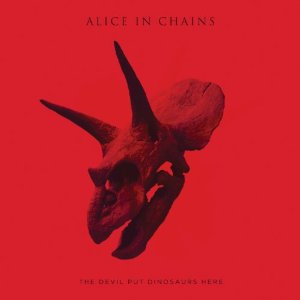 ALICE IN CHAINS / アリス・イン・チェインズ / DEVIL PUT DINOSAURS HERE (2LP/LIMITED EDITION PICTURE DISC)