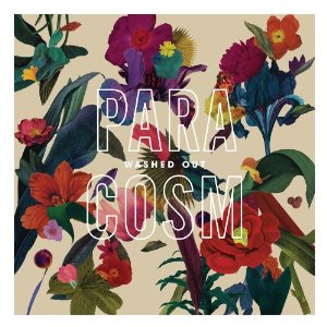 WASHED OUT / ウォッシュト・アウト / PARACOSM (LP)
